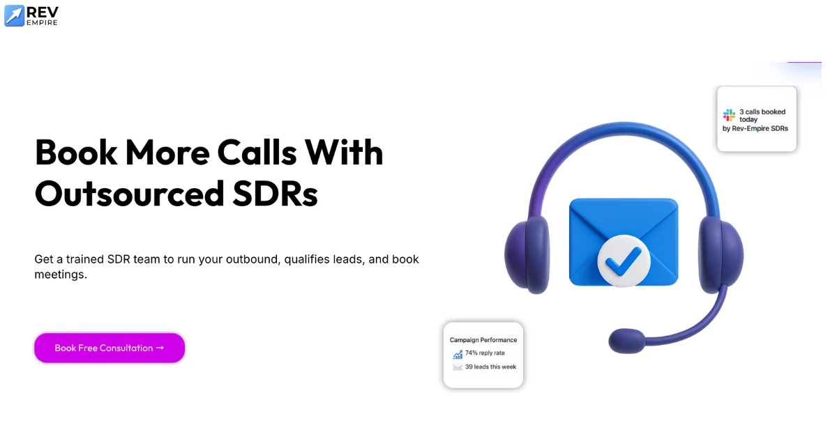 "Rev-Empire webpage featuring a headset and email icon promoting outsourced SDR services, showing 74% reply rate and 39 leads booked this week.