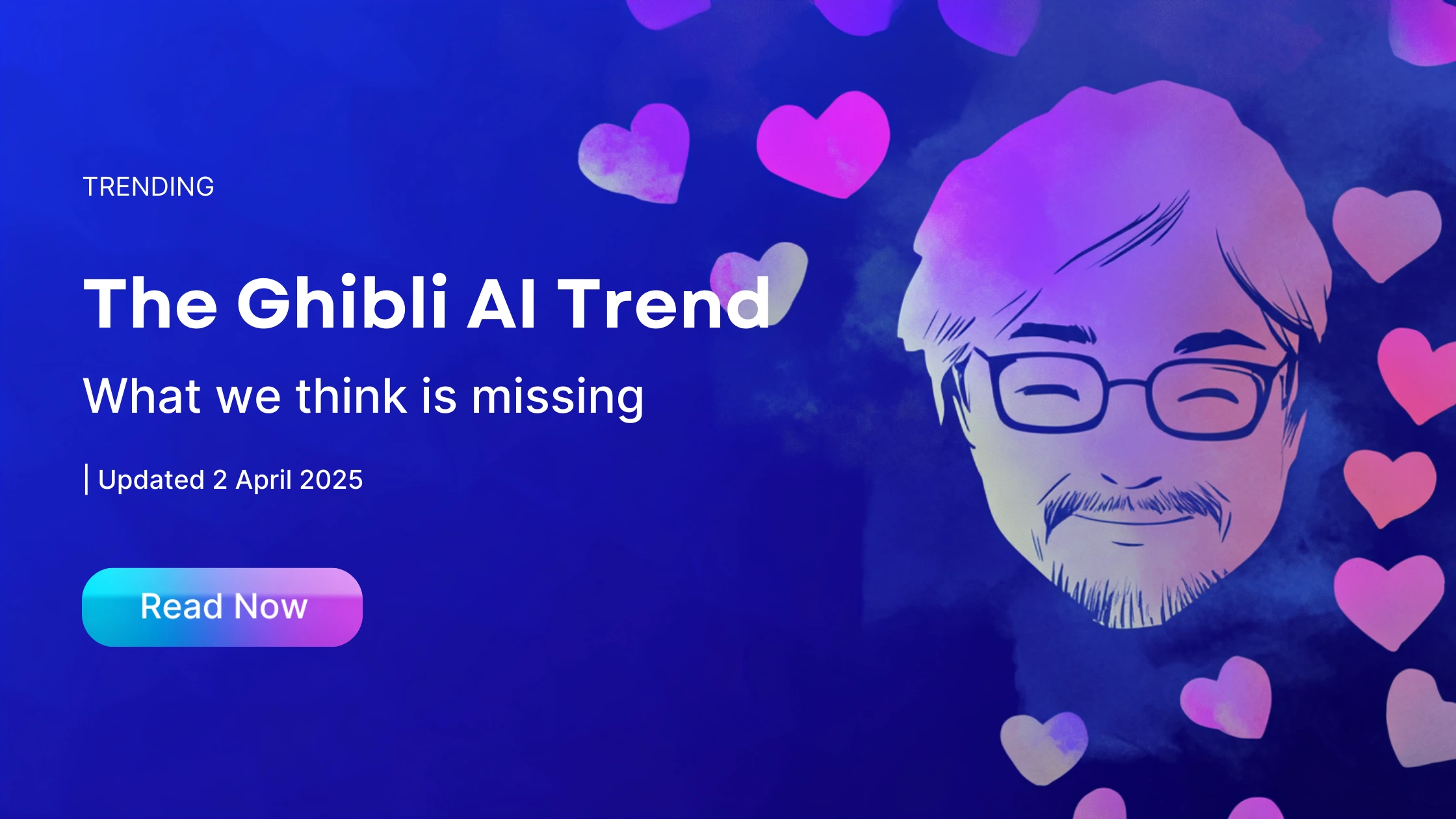 The Ghibli AI Trend