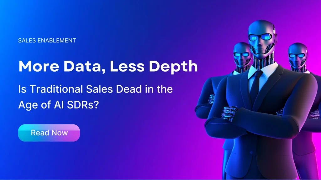Blog banner- is traditional sales dead in the age of AI?