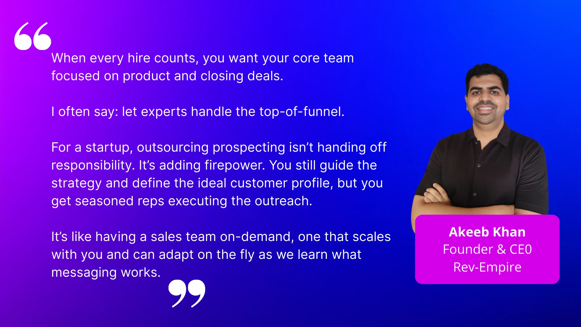 Quote graphic from Rev-Empire founder Akeeb on startup sales strategy