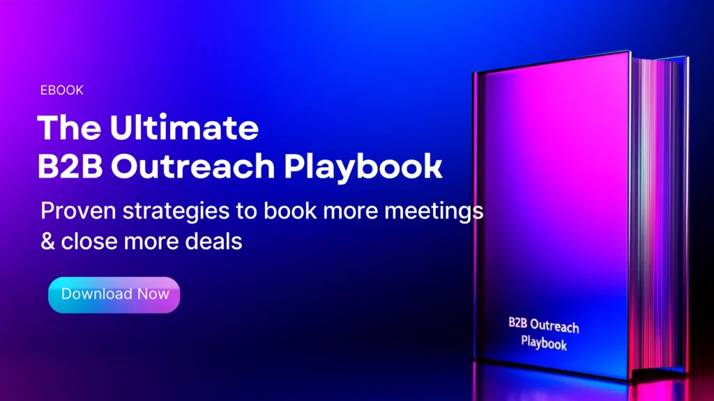 The ultimate B2B Outreach Playbook