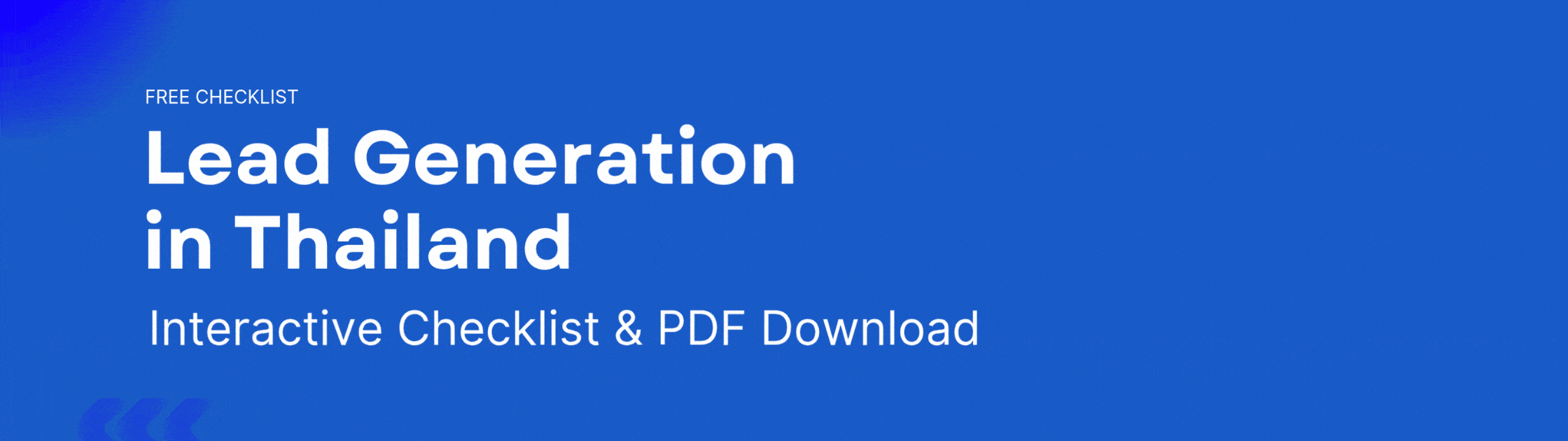 A blue rectangular banner promoting a free resource titled “Lead Generation in Thailand: Interactive Checklist & PDF Download.” On the right, a simplified map of Thailand highlights the EEC region with a location pin, and a tilted checklist graphic shows a progress bar at 33% and four checklist points about adapting campaigns to regional differences, understanding decision speeds, and customizing outreach strategies. The design has bold white and purple text on a blue background.