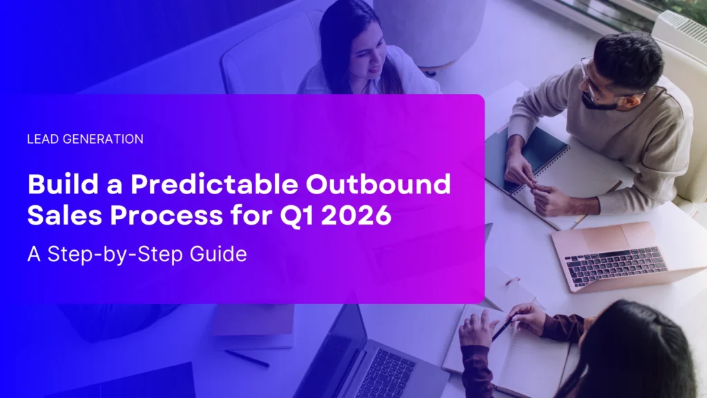 Blog by Rev-Empire on How to Build a Predictable Outbound Sales Process for Q1 2026 – step-by-step guide for outbound sales planning, multi-touch outreach, and predictable pipeline generation.